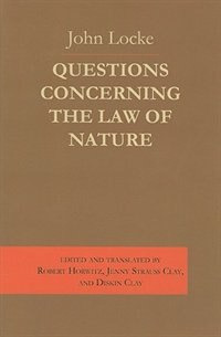Questions concerning the Law of Nature by John Locke, Paperback | Indigo Chapters