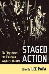 Staged Action by Lee Papa, Paperback | Indigo Chapters