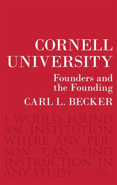 Cornell University by Carl L. Becker, Paperback | Indigo Chapters