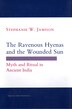 The Ravenous Hyenas and the Wounded Sun by Stephanie W. Jamison, Paperback | Indigo Chapters