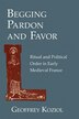 Begging Pardon And Favor by Geoffrey Koziol, Paperback | Indigo Chapters
