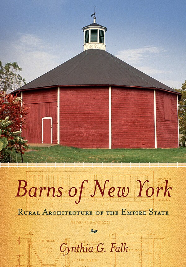 Barns Of New York by Cynthia G. Falk, Paperback | Indigo Chapters