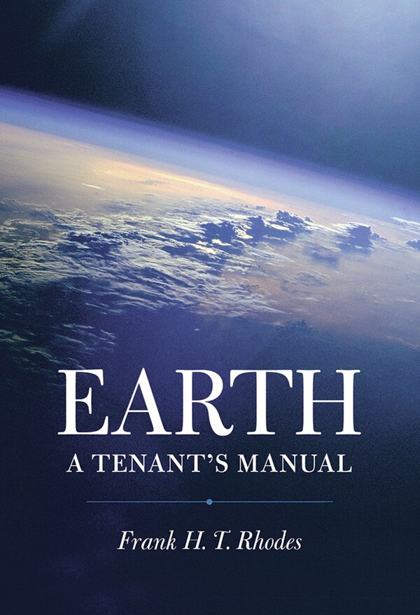 Earth by Frank H. T. Rhodes, Paperback | Indigo Chapters