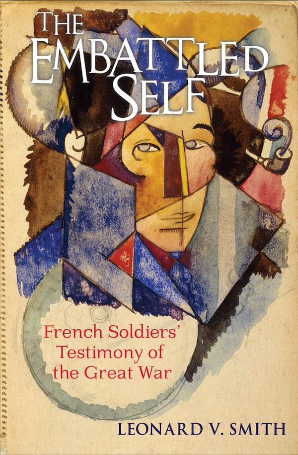 The Embattled Self by Leonard V. Smith, Paperback | Indigo Chapters