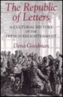 The Republic of Letters by Dena Goodman, Paperback | Indigo Chapters