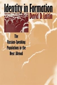 Identity in Formation by David D. Laitin, Paperback | Indigo Chapters