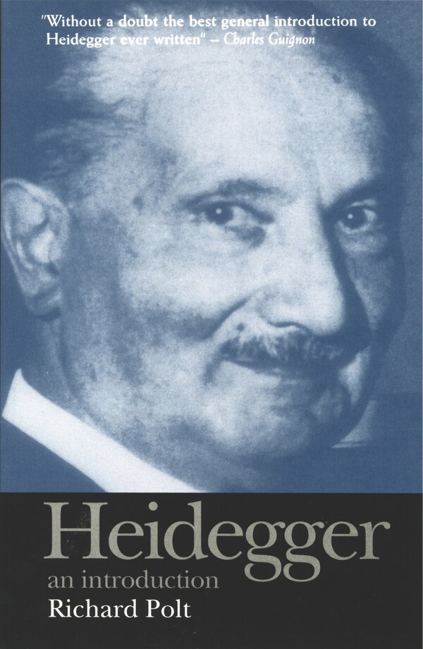 Heidegger by Richard Polt, Paperback | Indigo Chapters