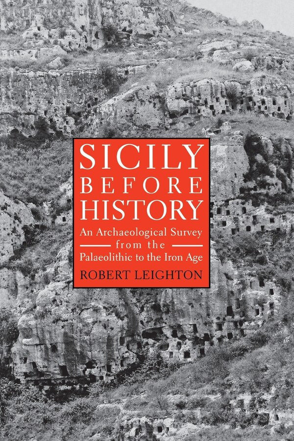 Sicily Before History by Robert Leighton, Paperback | Indigo Chapters