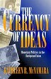 The Currency of Ideas by Kathleen R. McNamara, Paperback | Indigo Chapters