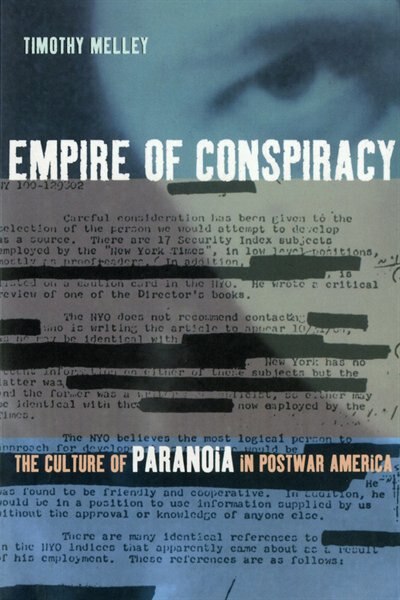 Empire of Conspiracy by Timothy Melley, Paperback | Indigo Chapters