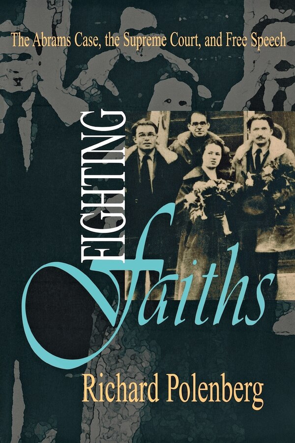 Fighting Faiths by Richard Polenberg, Paperback | Indigo Chapters
