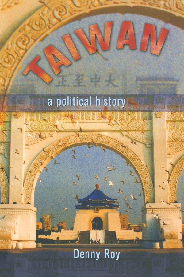 Taiwan by Denny Roy, Paperback | Indigo Chapters