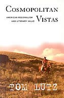 Cosmopolitan Vistas by Tom Lutz, Paperback | Indigo Chapters