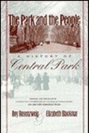 The Park and the People by Roy Rosenzweig, Paperback | Indigo Chapters