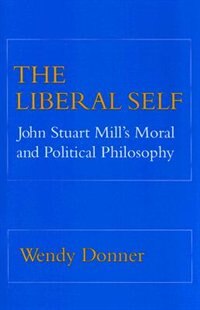 The Liberal Self by Wendy Donner, Paperback | Indigo Chapters