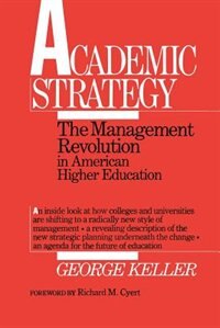 Academic Strategy by George Keller, Paperback | Indigo Chapters