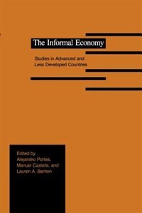 The Informal Economy by Alejandro Portes, Paperback | Indigo Chapters
