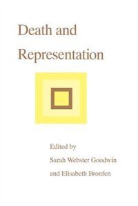 Death and Representation by Sarah Webster Goodwin, Paperback | Indigo Chapters
