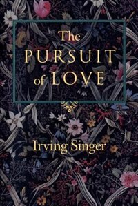 The Pursuit of Love by Emily Singer, Paperback | Indigo Chapters