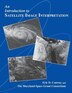 An Introduction to Satellite Image Interpretation by Eric D. Conway, Paperback | Indigo Chapters