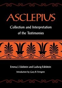 Asclepius by Emma J. Edelstein, Paperback | Indigo Chapters