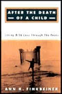 After the Death of a Child by Ann K. Finkbeiner, Paperback | Indigo Chapters