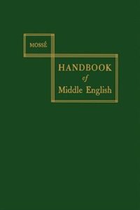 Handbook of Middle English by Fernand Mossé, Paperback | Indigo Chapters