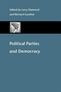 Political Parties and Democracy by Larry Diamond, Paperback | Indigo Chapters