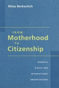From Motherhood to Citizenship by Nitza Berkovitch, Paperback | Indigo Chapters