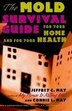 The Mold Survival Guide by Jeffrey C. May, Paperback | Indigo Chapters
