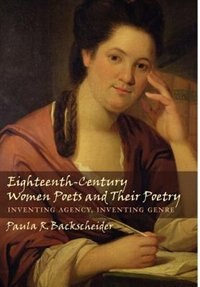 Eighteenth-Century Women Poets and Their Poetry by Paula R. Backscheider, Hardcover | Indigo Chapters