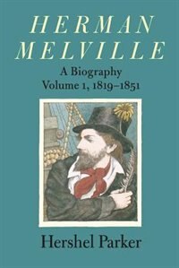 Herman Melville by Hershel Parker, Paperback | Indigo Chapters