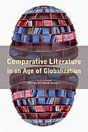 Comparative Literature in an Age of Globalization by Haun Saussy, Paperback | Indigo Chapters