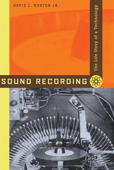 Sound Recording by David L. Morton, Paperback | Indigo Chapters