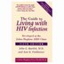 The Guide to Living with HIV Infection by John G. Bartlett, Paperback | Indigo Chapters