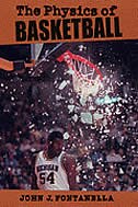 The Physics of Basketball by John J. Fontanella, Hardcover | Indigo Chapters