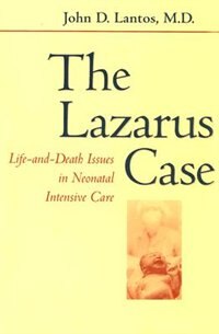The Lazarus Case by John D. Lantos, Paperback | Indigo Chapters