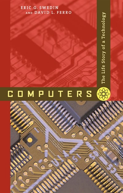 Computers by Eric G. Swedin, Paperback | Indigo Chapters