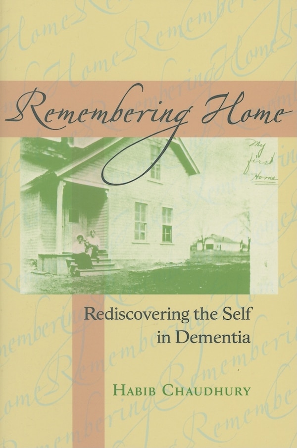 Remembering Home by Habib Chaudhury, Paperback | Indigo Chapters