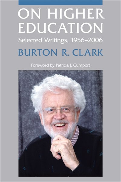 On Higher Education by Burton R. Clark, Paperback | Indigo Chapters