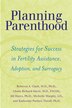Planning Parenthood by Rebecca A. Clark, Paperback | Indigo Chapters