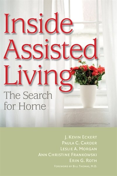 Inside Assisted Living by J. Kevin Eckert, Paperback | Indigo Chapters