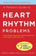 A Patient's Guide to Heart Rhythm Problems by Todd J. Cohen, Paperback | Indigo Chapters