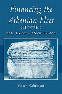 Financing The Athenian Fleet by Vincent Gabrielsen, Paperback | Indigo Chapters