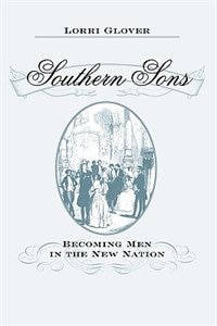 Southern Sons by Lorri Glover, Paperback | Indigo Chapters