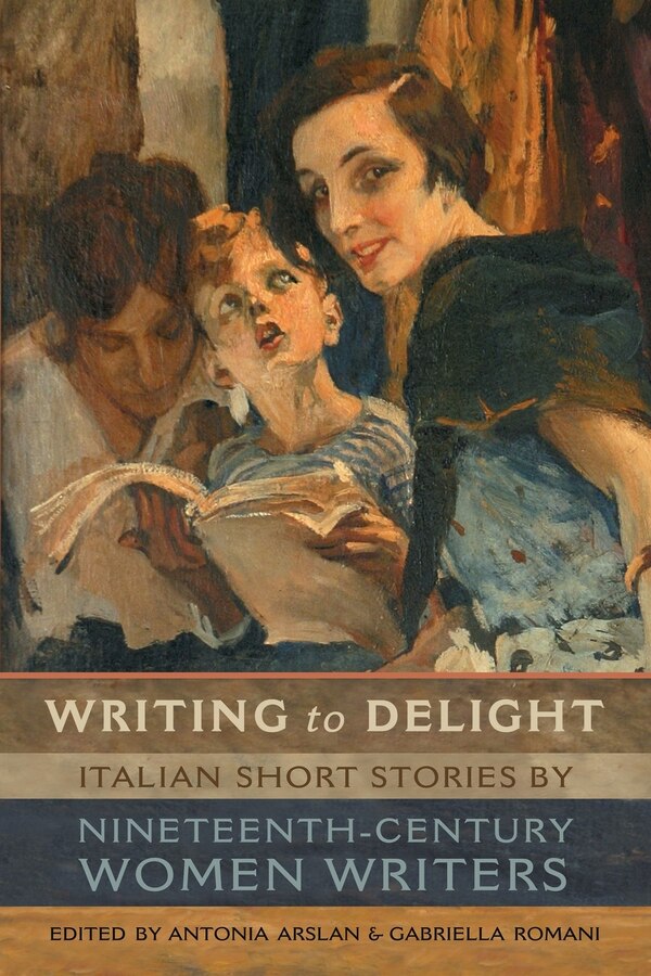 Writing to Delight by Antonia Arslan, Paperback | Indigo Chapters