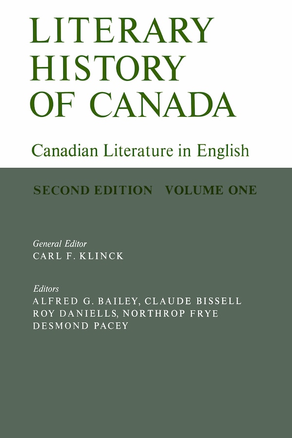 Literary History of Canada by Carl Klinck, Paperback | Indigo Chapters