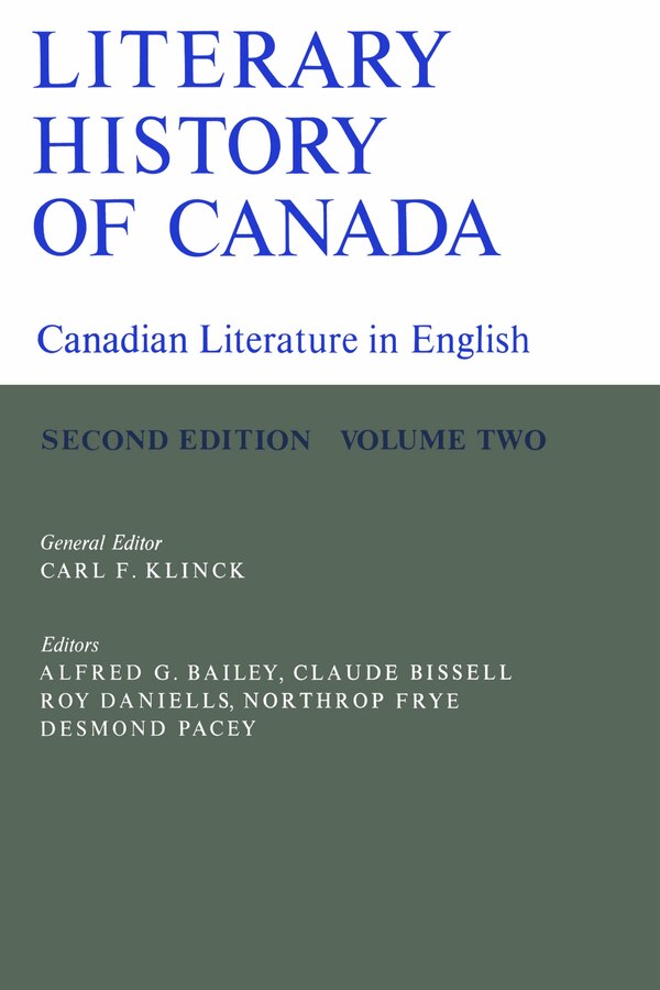 Literary History of Canada by Carl Klinck, Paperback | Indigo Chapters