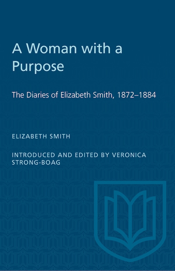 A Woman with a Purpose by Veronica Strong-Boag, Paperback | Indigo Chapters