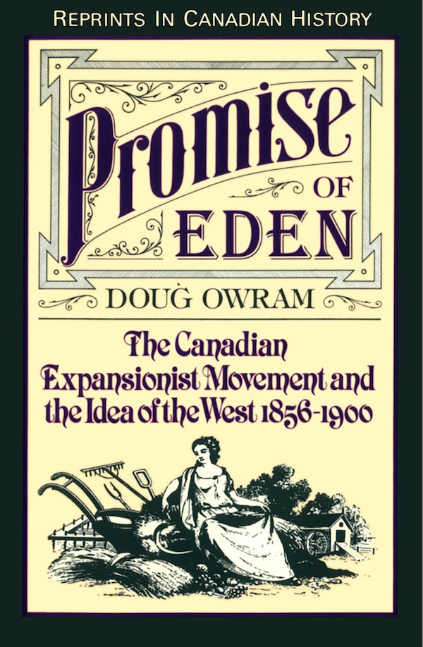 Promise of Eden by Doug Owram, Paperback | Indigo Chapters